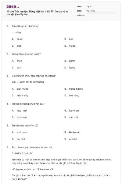 10 câu Trắc nghiệm Tiếng Việt lớp 1 Bài 75: Ôn tập và kể chuyện (có đáp án)