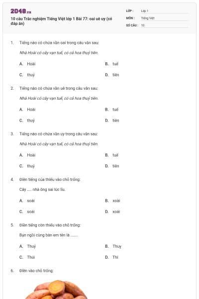 10 câu Trắc nghiệm Tiếng Việt lớp 1 Bài 77: oai uê uy (có đáp án)