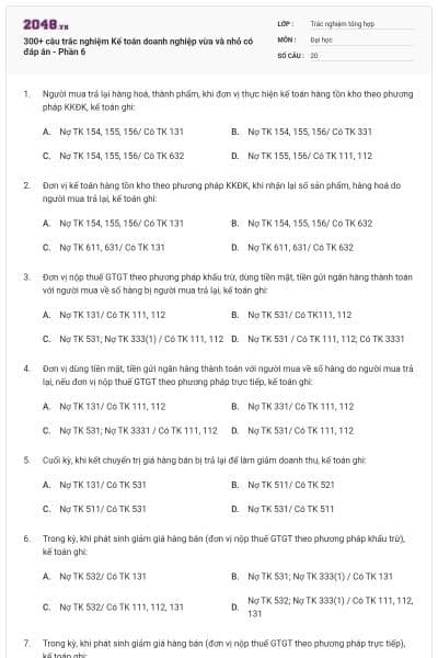 300+ câu trắc nghiệm Kế toán doanh nghiệp vừa và nhỏ có đáp án - Phần 6