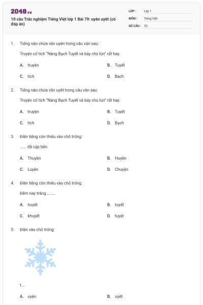 10 câu Trắc nghiệm Tiếng Việt lớp 1 Bài 79: uyên uyêt (có đáp án)