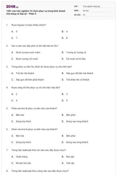 100+ câu trắc nghiệm Tổ chức phục vụ trong kinh doanh nhà hàng có đáp án - Phần 5