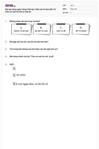Bài tập hàng ngày Tiếng Việt lớp 2 Kết nối tri thức Bài 19: Cảm ơn anh hà mã có đáp án