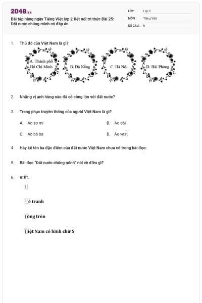 Bài tập hàng ngày Tiếng Việt lớp 2 Kết nối tri thức Bài 25: Đất nước chúng mình có đáp án