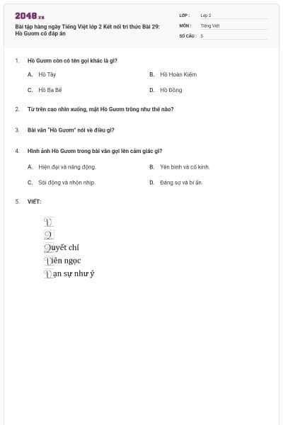 Bài tập hàng ngày Tiếng Việt lớp 2 Kết nối tri thức Bài 29: Hồ Gươm có đáp án