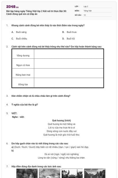 Bài tập hàng ngày Tiếng Việt lớp 2 Kết nối tri thức Bài 30: Cánh đồng quê em có đáp án