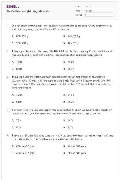 Xác định hiệu suất phản ứng polime hóa