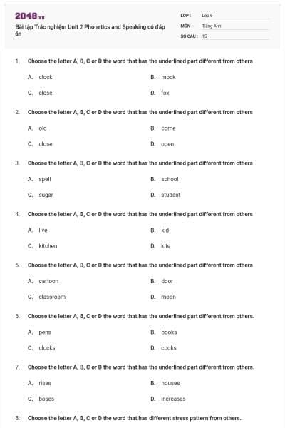 Bài tập Trắc nghiệm Unit 2 Phonetics and Speaking có đáp án