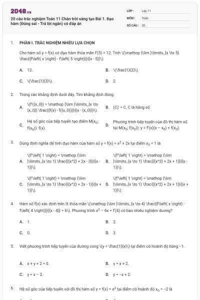 20 câu trắc nghiệm Toán 11 Chân trời sáng tạo Bài 1. Đạo hàm (Đúng sai - Trả lời ngắn) có đáp án
