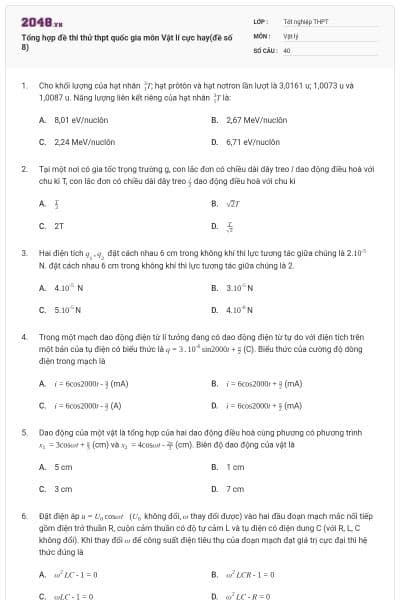 Tổng hợp đề thi thử thpt quốc gia môn Vật lí cực hay(đề số 8)