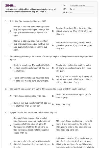 100+ câu trắc nghiệm Phát triển nguồn nhân lực trong tổ chức hành chính nhà nước có đáp án - Phần 2