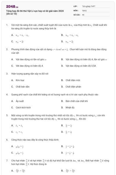 Tổng hợp đề thi thử Vật Lí cực hay có lời giải năm 2020 (đề số 10)
