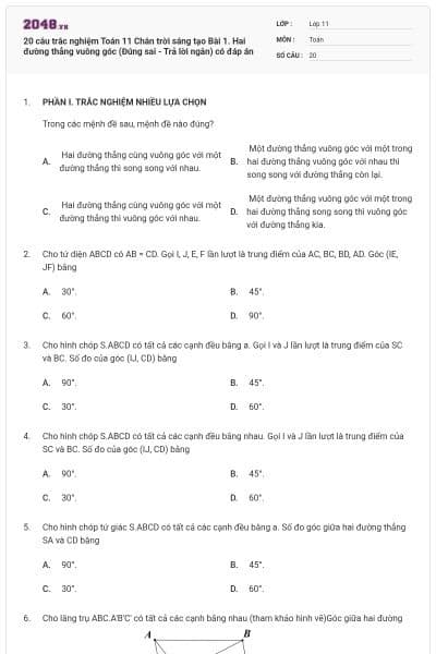 20 câu trắc nghiệm Toán 11 Chân trời sáng tạo Bài 1. Hai đường thẳng vuông góc (Đúng sai - Trả lời ngắn) có đáp án