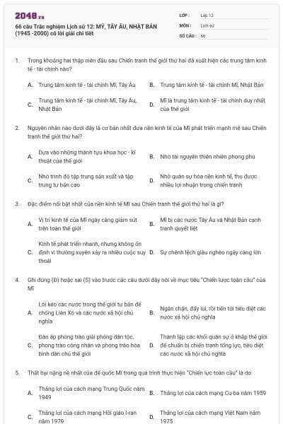 66 câu Trắc nghiệm Lịch sử 12: MỸ, TÂY ÂU, NHẬT BẢN (1945 -2000) có lời giải chi tiết
