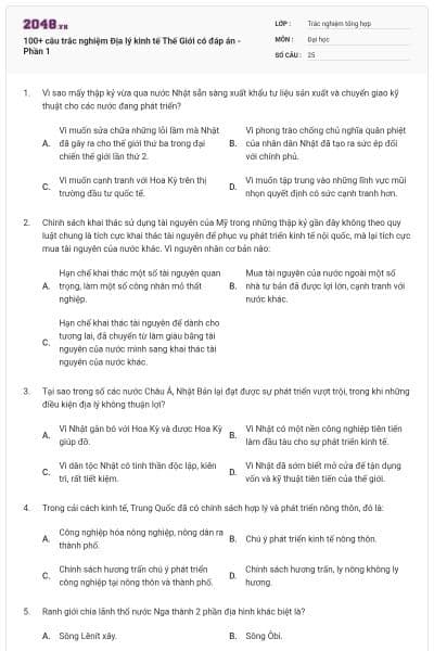 100+ câu trắc nghiệm Địa lý kinh tế Thế Giới có đáp án - Phần 1