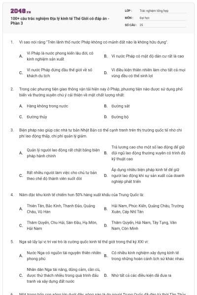 100+ câu trắc nghiệm Địa lý kinh tế Thế Giới có đáp án - Phần 3