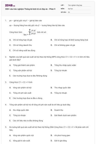 300+ câu trắc nghiệm Thống kê kinh tế có đáp án - Phần 9