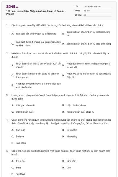 100+ câu trắc nghiệm Nhập môn kinh doanh có đáp án - Phần 2