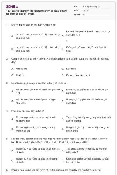 100+ câu trắc nghiệm Thị trường tài chính và các định chế tài chính có đáp án - Phần 7