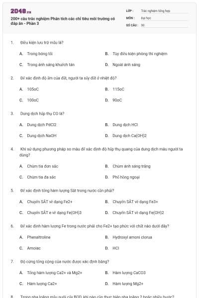 200+ câu trắc nghiệm Phân tích các chỉ tiêu môi trường có đáp án - Phần 3