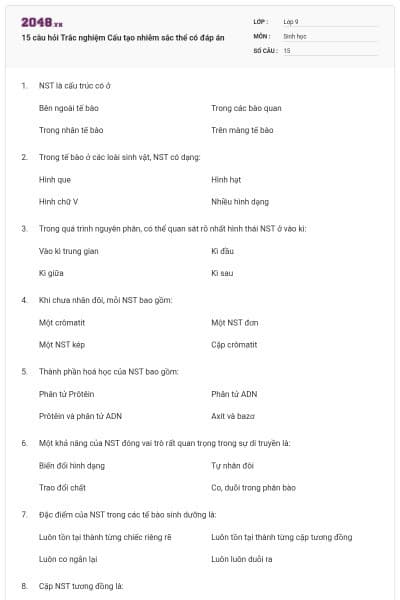 15 câu hỏi Trắc nghiệm Cấu tạo nhiễm sắc thể có đáp án