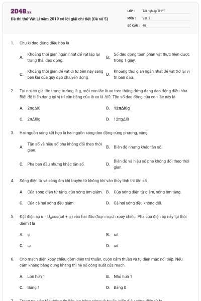 Đề thi thử Vật Lí năm 2019 có lời giải chi tiết (Đề số 5)
