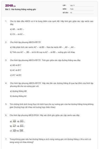 Bài 2 : Hai đường thẳng vuông góc