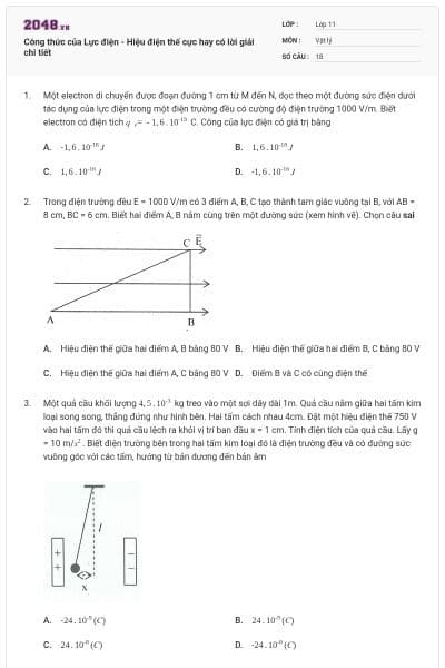 Công thức của Lực điện - Hiệu điện thế cực hay có lời giải chi tiết