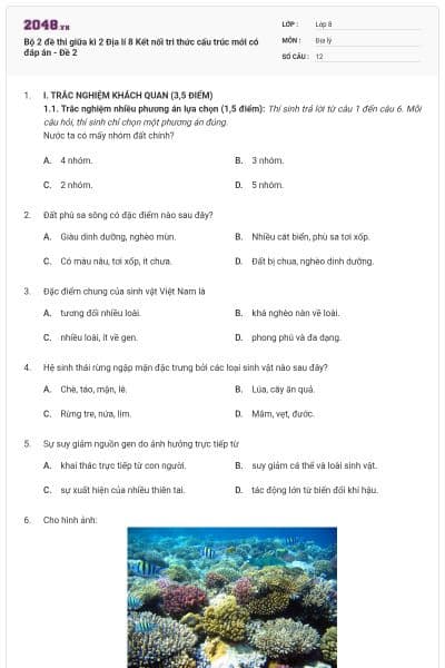 Bộ 2 đề thi giữa kì 2 Địa lí 8 Kết nối tri thức cấu trúc mới có đáp án - Đề 2