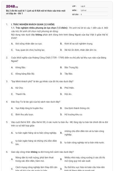 Bộ 2 đề thi cuối kì 1 Lịch sử 8 Kết nối tri thức cấu trúc mới có đáp án - Đề 1