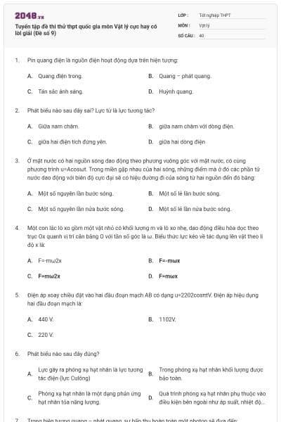 Tuyển tập đề thi thử thpt quốc gia môn Vật lý cực hay có lời giải (Đề số 9)