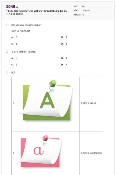 10 câu Trắc nghiệm Tiếng Việt lớp 1 Chân trời sáng tạo Bài 1: A a có đáp án