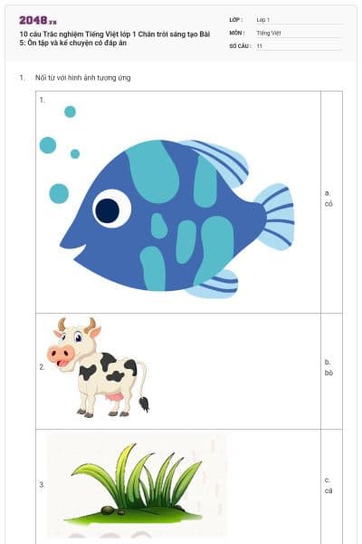 10 câu Trắc nghiệm Tiếng Việt lớp 1 Chân trời sáng tạo Bài 5: Ôn tập và kể chuyện có đáp án