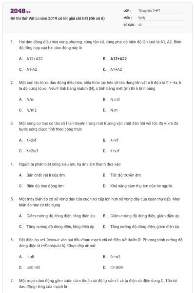Đề thi thử Vật Lí năm 2019 có lời giải chi tiết (Đề số 6)