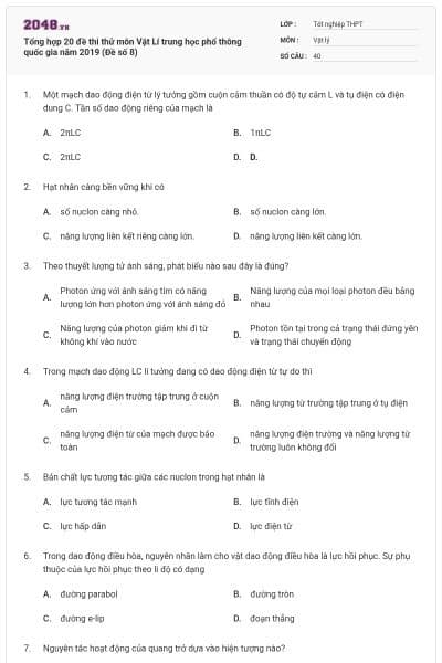 Tổng hợp 20 đề thi thử môn Vật Lí trung học phổ thông quốc gia năm 2019 (Đề số 8)