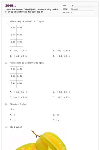 10 câu Trắc nghiệm Tiếng Việt lớp 1 Chân trời sáng tạo Bài 5: Ôn tập và kể chuyện (Phần 3) có đáp án