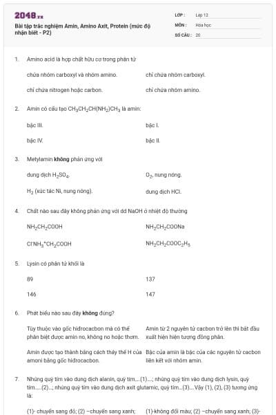 Bài tập trắc nghiệm Amin, Amino Axit, Protein (mức độ nhận biết - P2)