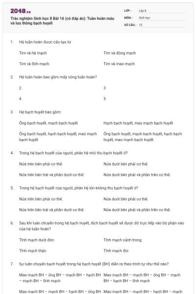 Trắc nghiệm Sinh học 8 Bài 16 (có đáp án): Tuần hoàn máu và lưu thông bạch huyết