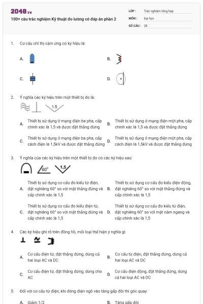 100+ câu trắc nghiệm Kỹ thuật đo lường có đáp án phần 2