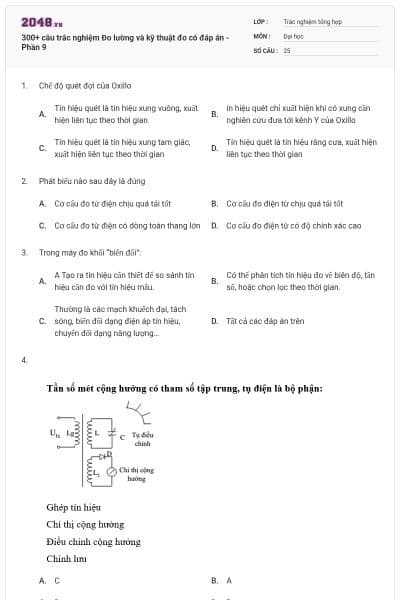 300+ câu trắc nghiệm Đo lường và kỹ thuật đo có đáp án - Phần 9