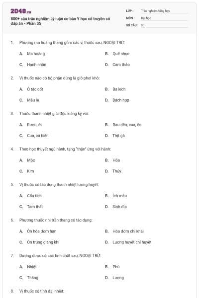 800+ câu trắc nghiệm Lý luận cơ bản Y học cổ truyền có đáp án - Phần 35
