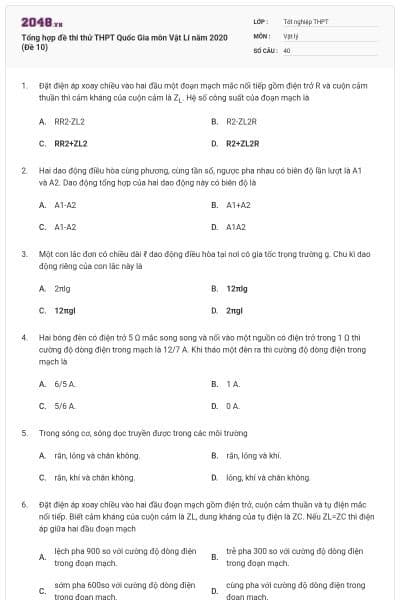 Tổng hợp đề thi thử THPT Quốc Gia môn Vật Lí năm 2020 (Đề 10)