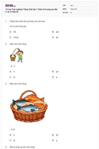 10 câu Trắc nghiệm Tiếng Việt lớp 1 Chân trời sáng tạo Bài 4: gi có đáp án