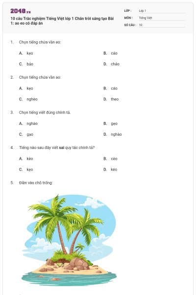 10 câu Trắc nghiệm Tiếng Việt lớp 1 Chân trời sáng tạo Bài 1: ao eo có đáp án
