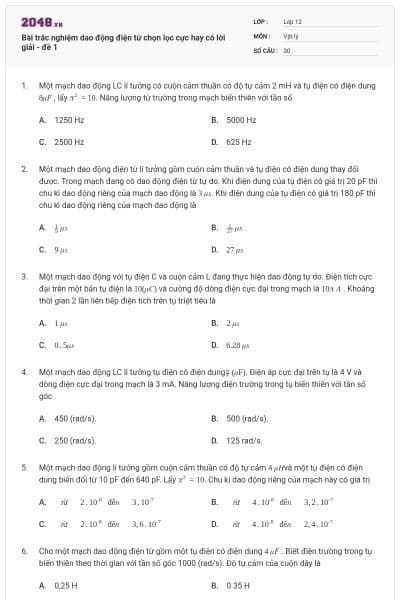 Bài trắc nghiệm dao động điện từ chọn lọc cực hay có lời giải - đề 1