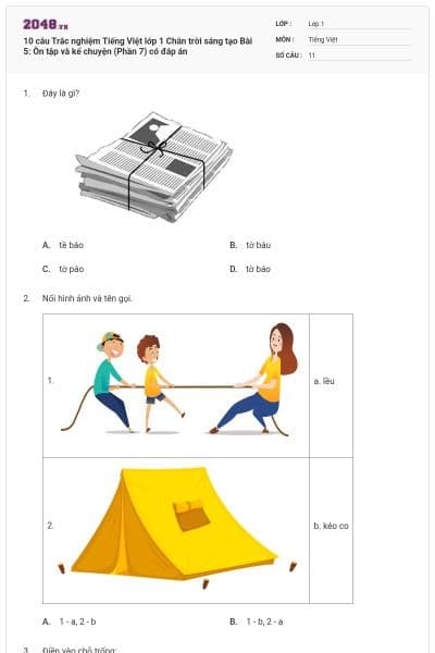 10 câu Trắc nghiệm Tiếng Việt lớp 1 Chân trời sáng tạo Bài 5: Ôn tập và kể chuyện (Phần 7) có đáp án