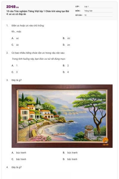 10 câu Trắc nghiệm Tiếng Việt lớp 1 Chân trời sáng tạo Bài 4: uc ưc có đáp án