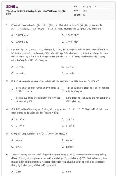 Tổng hợp đề thi thử thpt quốc gia môn Vật lí cực hay (đề số 9)
