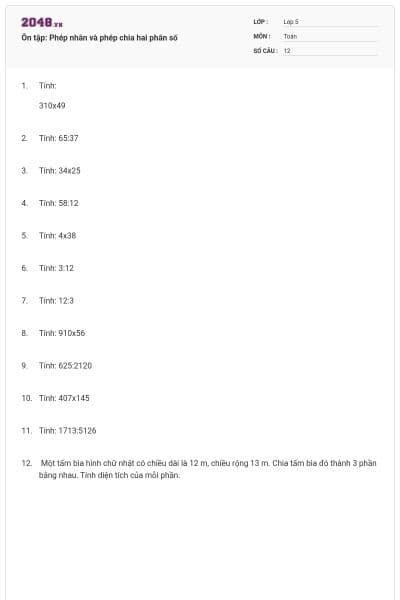 Ôn tập: Phép nhân và phép chia hai phân số