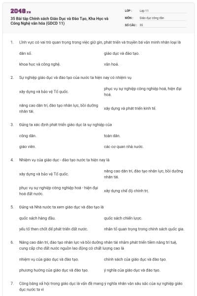 35 Bài tâp Chính sách Giáo Dục và Đào Tạo, Kha Học và Công Nghệ văn hóa (GDCD 11)