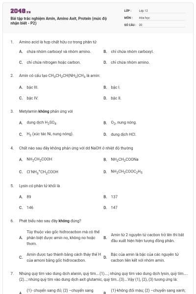 Bài tập trắc nghiệm Amin, Amino Axit, Protein (mức độ nhận biết - P2)